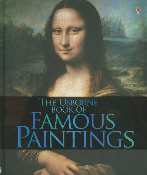 The Usborne Book of Famous Paintings