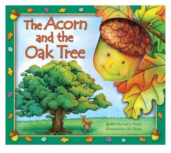 The Acorn and the Oak Tree