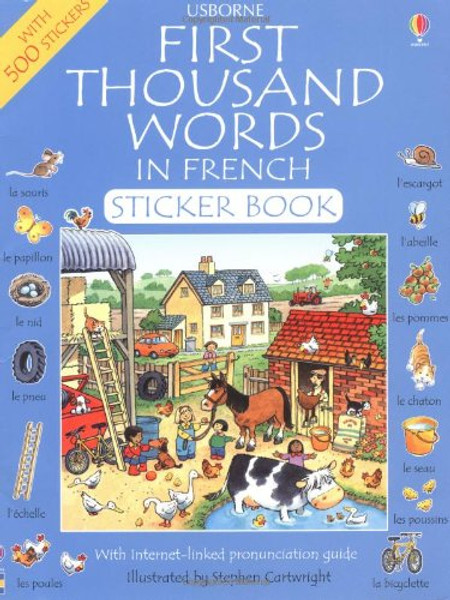 First Thousand Words in French Sticker Book (Picture Word Books Series)