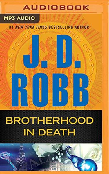 Brotherhood in Death (In Death Series)