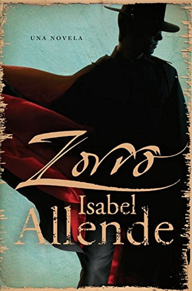 Zorro SPA: Una Novela (Spanish Edition)