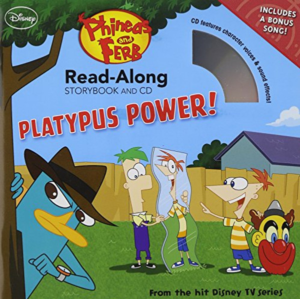 Phineas and Ferb Read-Along Storybook and CD: Platypus Power!