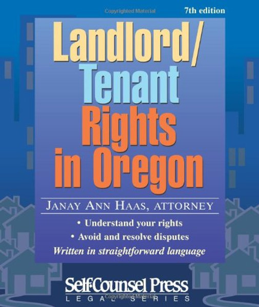 Landlord/Tenant Rights in Oregon (Legal Series)