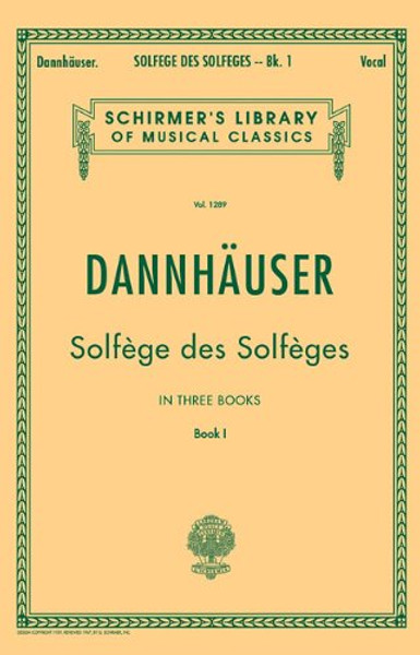 Solfge de Solfges, Book 1 - Schirmer's Libary of Musical Classics, Vol. 1289)