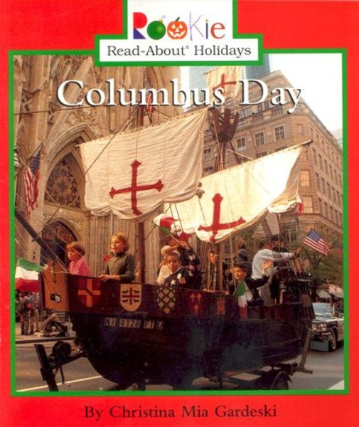 Columbus Day (Rookie Read-About Holidays (Paperback))