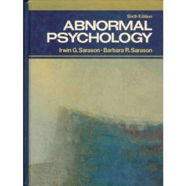 Abnormal Psychology: The Problem of Maladaptive Behaviour
