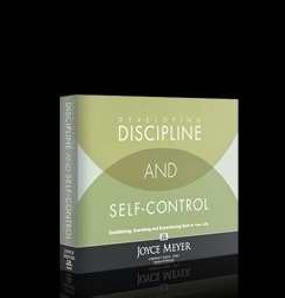 Developing Discipline & Self Control