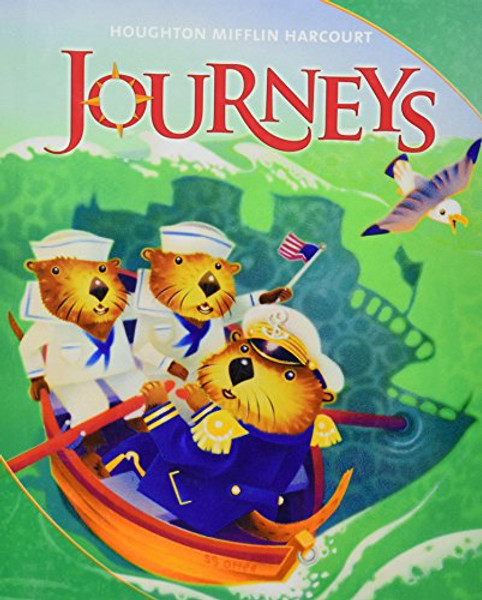 Journeys: Student Edition Volume 6 Grade 1 2011
