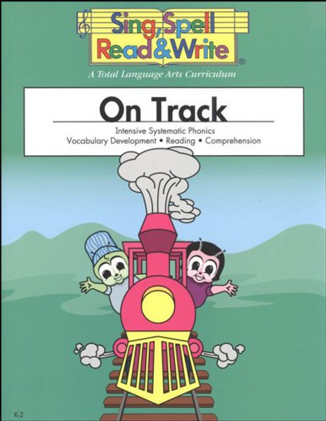 ON TRACK, STUDENT EDITION, SING SPELL READ AND WRITE, SECOND EDITION