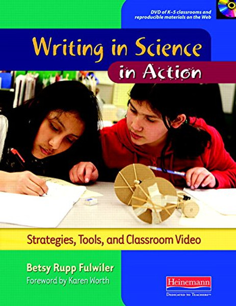 Writing in Science in Action: Strategies, Tools, and Classroom Video