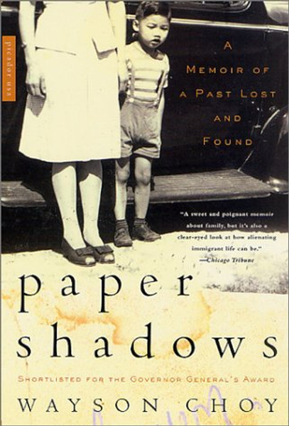 Paper Shadows: A Memoir of a Past Lost and Found