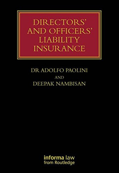 Directors' and Officers' Liability Insurance (Lloyd's Insurance Law Library)