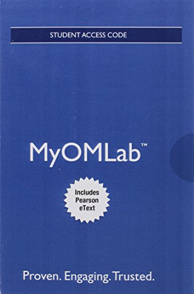 MyLab Operations Management with Pearson eText -- Access Card -- for Operations Management: Sustainability and Supply Chain Management