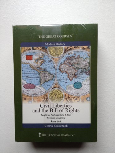 Civil Liberties and the Bill of Rights CDs (The Great Courses)