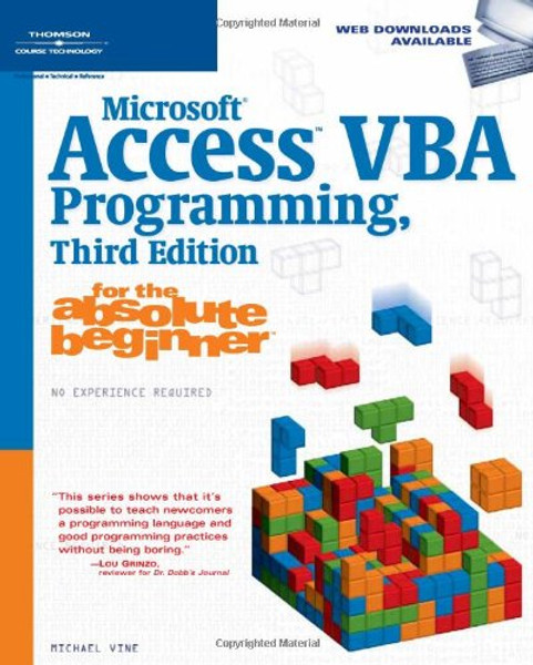 Microsoft Access VBA Programming for the Absolute Beginner