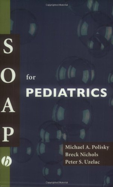 SOAP for Pediatrics