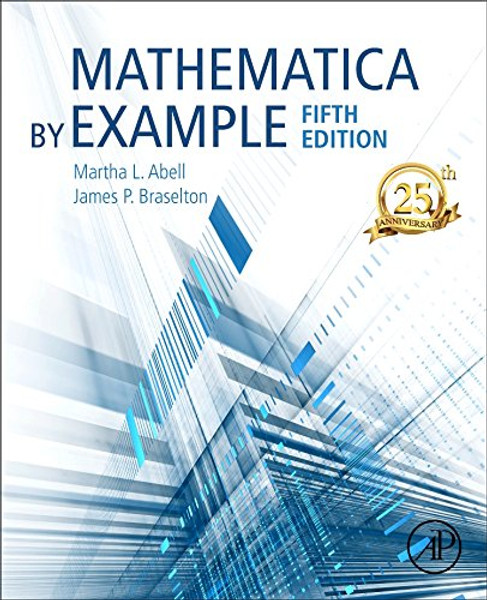 Mathematica by Example, Fifth Edition