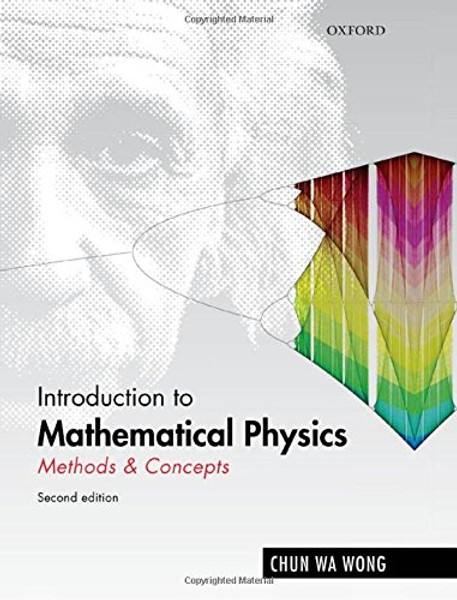 Introduction to Mathematical Physics: Methods & Concepts