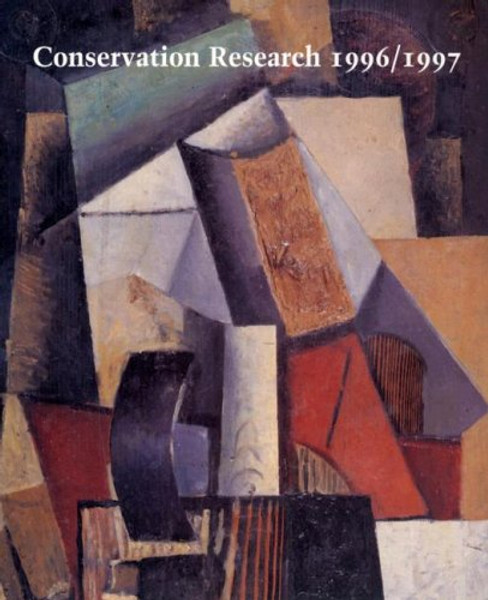 Conservation Research 1996/1997 (Studies in the History of Art)