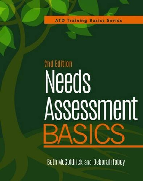 Needs Assessment Basics (Atd Training Basics)