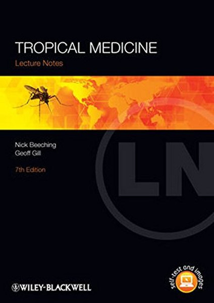 Lecture Notes: Tropical Medicine