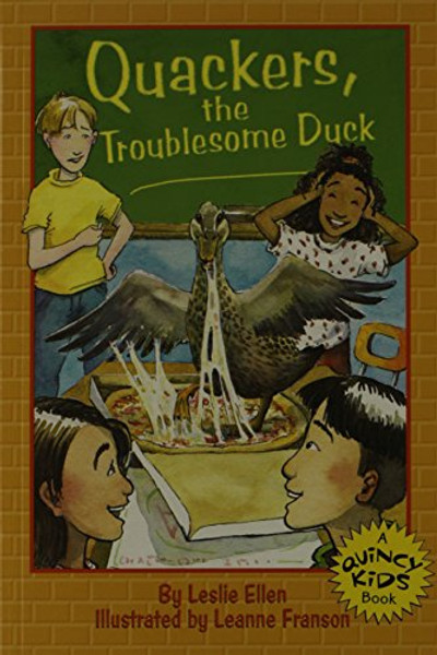 Quackers, the Troublesome Duck