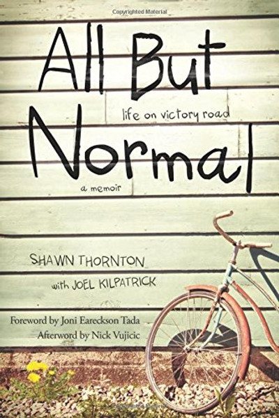 All But Normal: Life on Victory Road