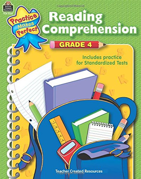 Reading Comprehension Grade 4 (Practice Makes Perfect)