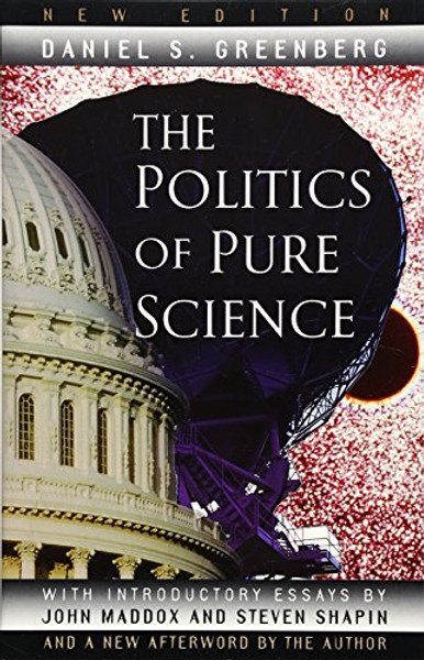 The Politics of Pure Science