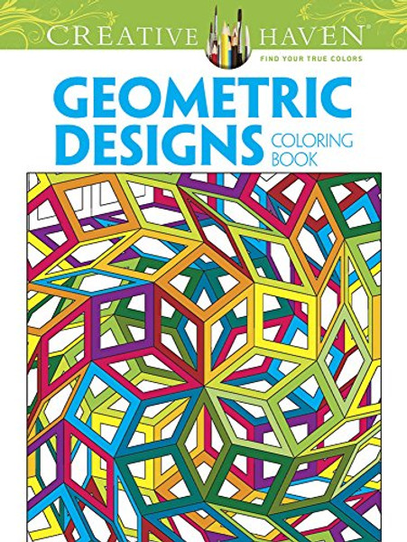 Creative Haven Geometric Designs Collection Coloring Book (Adult Coloring)