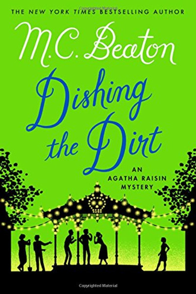 Dishing the Dirt: An Agatha Raisin Mystery (Agatha Raisin Mysteries)