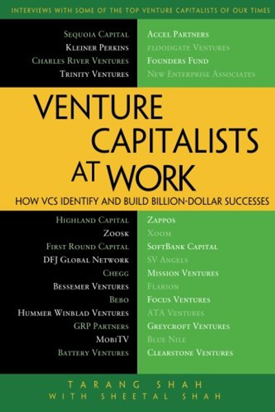 Venture Capitalists at Work: How VCs Identify and Build Billion-Dollar Successes