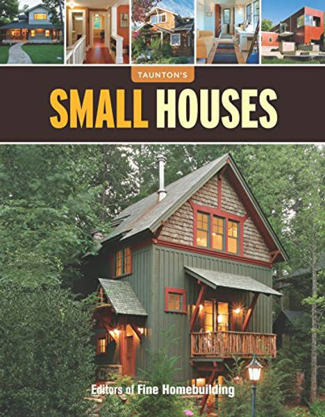 Small Houses (Great Houses)