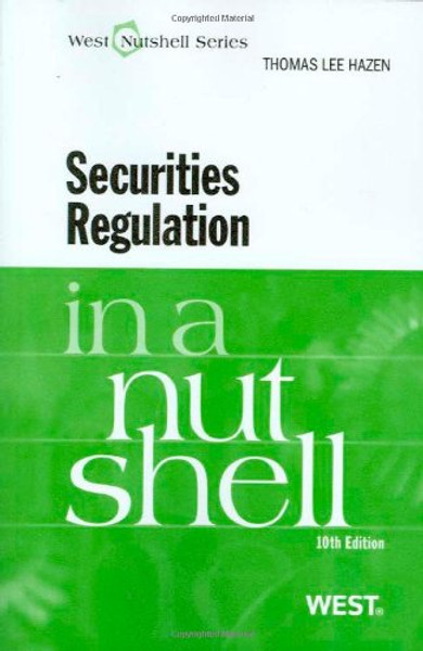 Securities Regulation in a Nutshell, 10th (Nutshell Series)