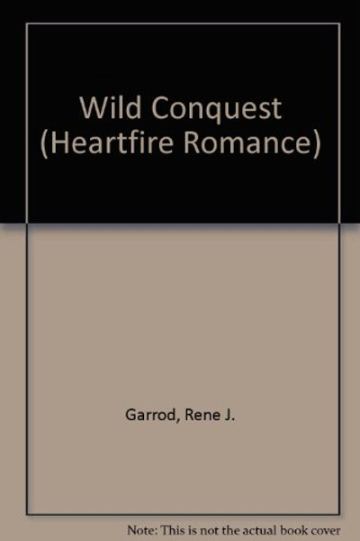 Wild Conquest (Heartfire Romance)