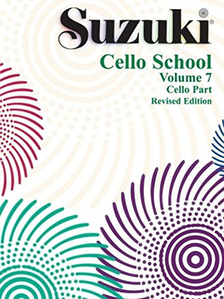 Suzuki Cello School, Vol 7: Cello Part