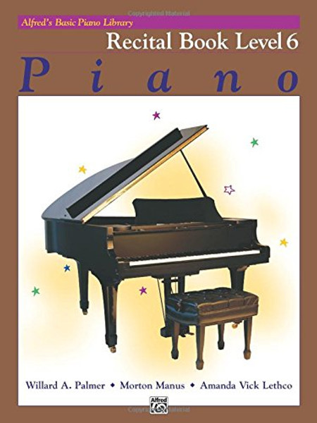 Alfred's Basic Piano Library Recital Book, Bk 6