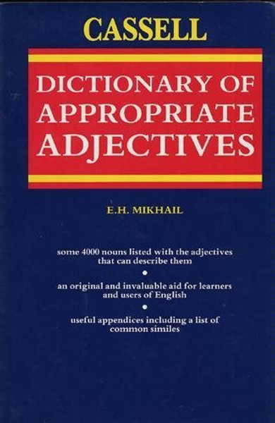 The Cassell Dictionary of Appropriate Adjectives