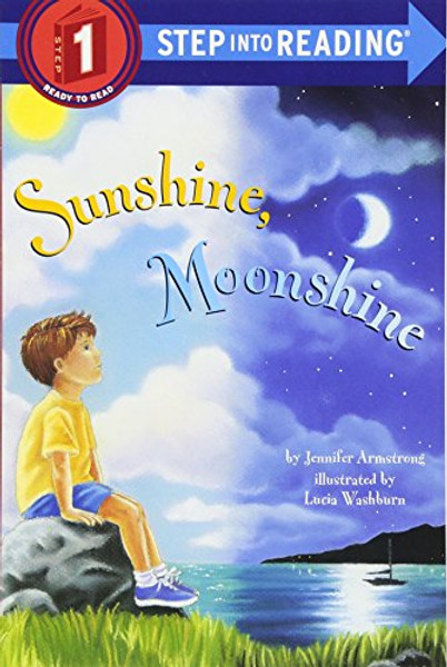 Sunshine, Moonshine (Step-Into-Reading, Step 1)