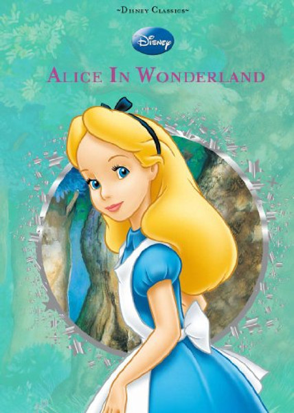 Disney: Alice in Wonderland (Disney Diecut Classics)