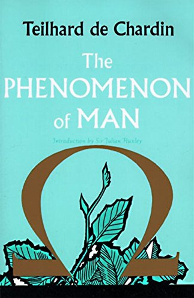 The Phenomenon of Man