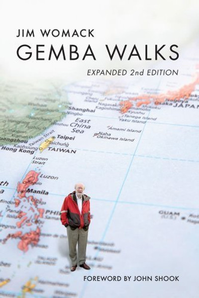 Gemba Walks Expanded 2nd Edition