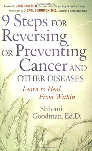 9 Steps for Reversing or Preventing Cancer