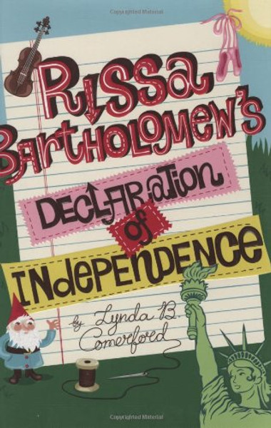 Rissa Bartholomew's Declaration Of Independence