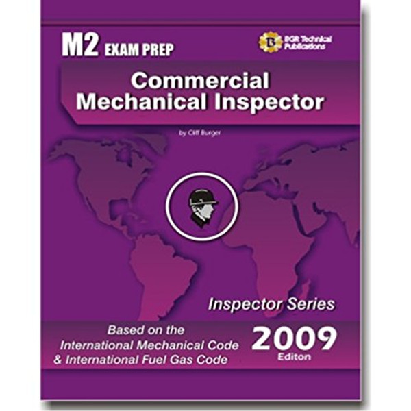 Commercial Mechanical Inspector: Study Guide & Practice Questions Workbook for the Icc M-2 Certification Exam