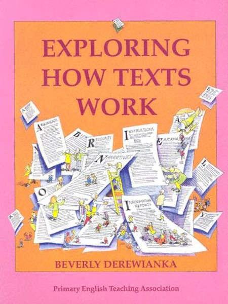Exploring How Texts Work