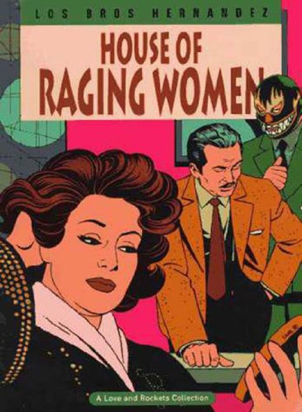 005: Love and Rockets Vol. 5: House of Raging Women