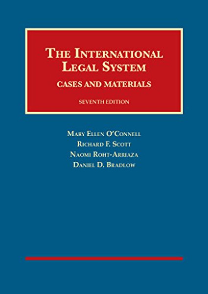 The International Legal System: Cases and Materials (University Casebook Series)