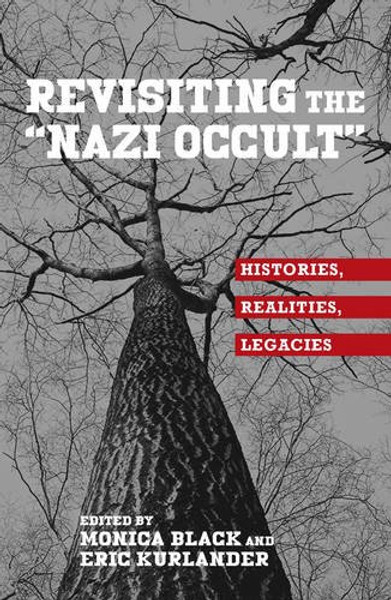 Revisiting the Nazi Occult (German History in Context)