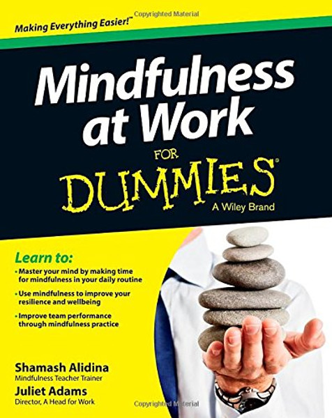 Mindfulness at Work For Dummies (For Dummies Series)